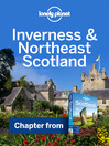 Northeast Scotland (eBook): Chapter from Scotland Travel Guide Book
